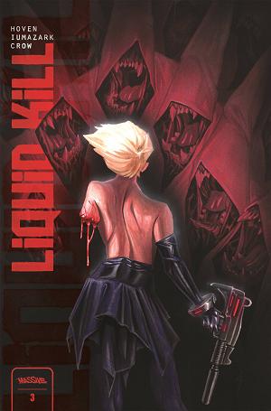 Liquid Kill Vol 2 #3 CVR C PRATHER (MR) cover