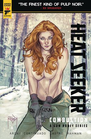 Heat Seeker Combustion Gun Honey Series #2 CVR E ROBECK (MR) cover