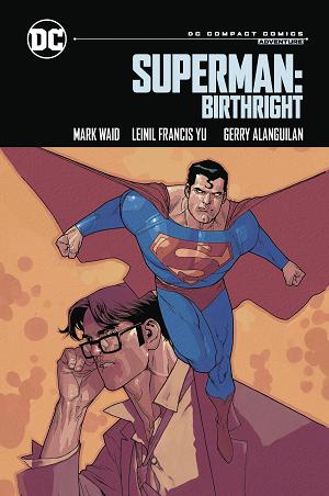 Superman Birthright Dc Compact Comics Edition Tp cover