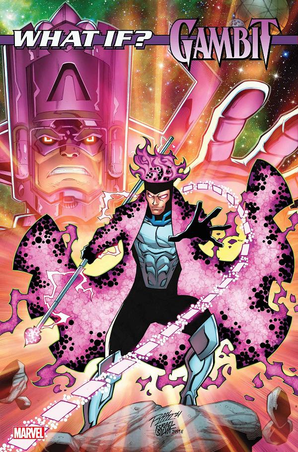 What If Galactus Galactus Transformed Gambit #1 cover