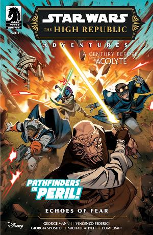 Star Wars High Republic Adv Echoes Of Fear #3 cover