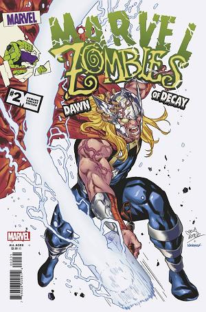 Marvel Zombies Dawn Of Decay #2 (OF 4) TBD ARTIST HOMAGE cover