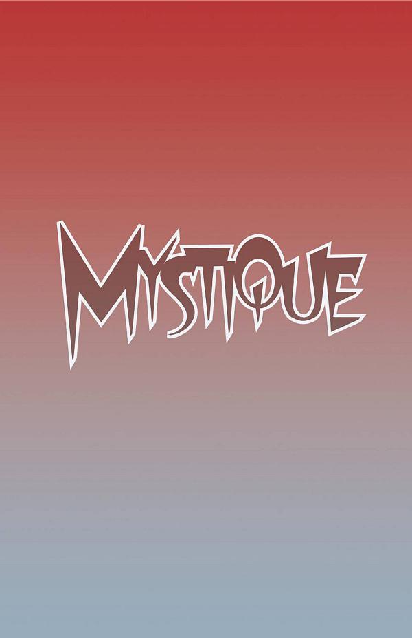Mystique #1 (OF 5) LOGO cover