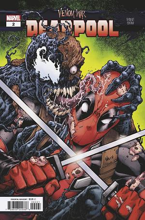 Venom War: Deadpool #2 (OF 3) TODD NAUCK cover