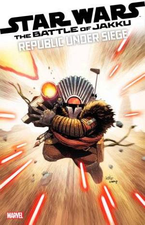 Star Wars Battle Jakku Republic Under Siege #3 YU cover