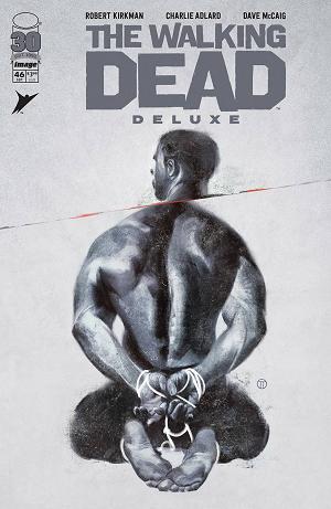 Walking Dead Deluxe #46 CVR D TEDESCO (MR) cover