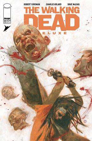Walking Dead Deluxe #31 CVR D TEDESCO (MR) cover