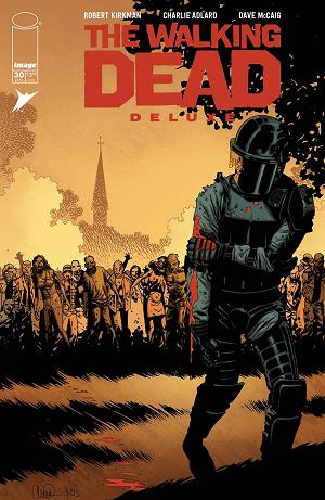 Walking Dead Deluxe #30 CVR B ADLARD & MCCAIG (MR) cover