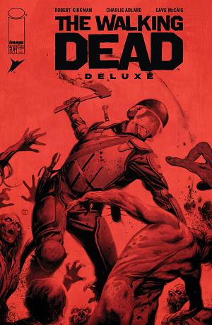 Walking Dead Deluxe #25 CVR D TEDESCO (MR) cover