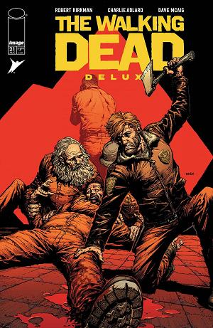 Walking Dead Deluxe #21 CVR A FINCH & MCCAIG (MR) cover