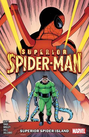 Superior Spider-Man Vol. 02 Superior Spider-Island