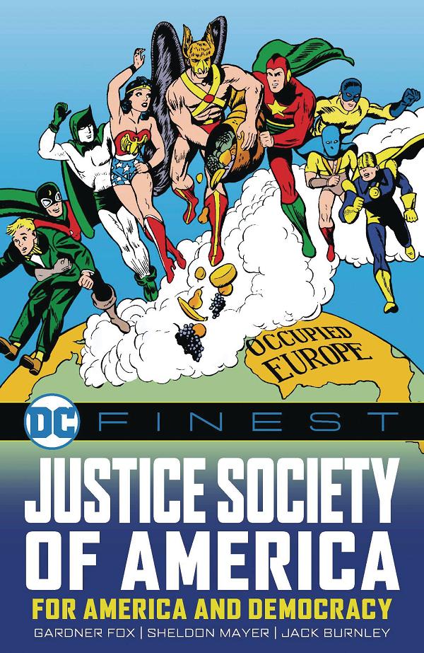 Dc Finest Justice Society America For America Democracy