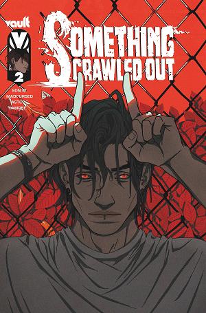 Something Crawled Out #2 CVR B CVR B KWAN PREMIUM cover
