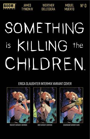 Something Is Killing The Children #0 CVR C INTERMIX cover