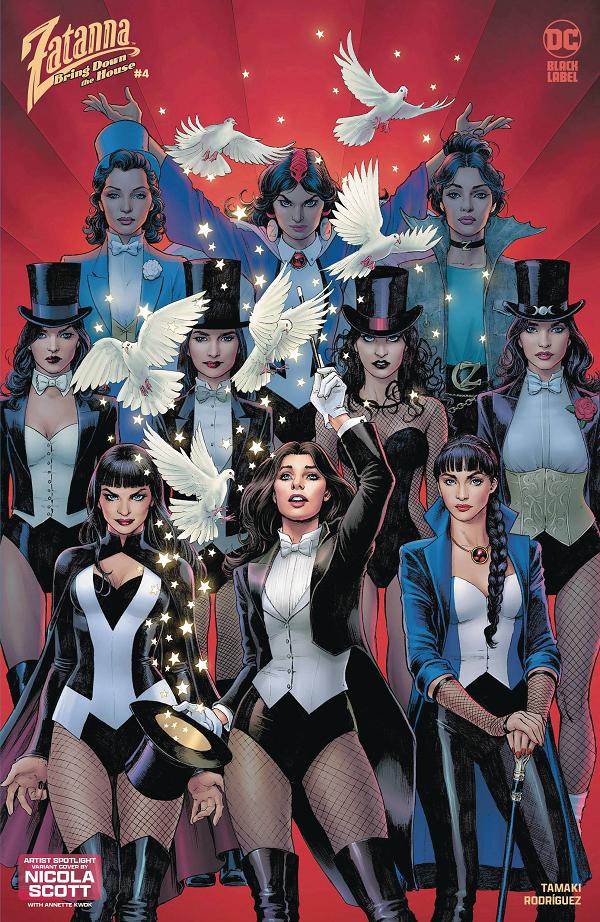 Zatanna Bring Down The House #4 CVR D NICOLA SCOTT cover