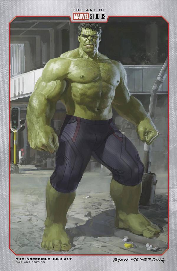 Incredible Hulk #17 RYAN MEINERDING MARVEL STUDIOS cover