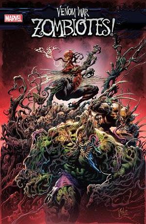 Venom War: Zombiotes #2 (OF 3) KYLE HOTZ cover