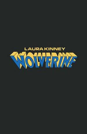 Laura Kinney Wolverine #1 LOGO cover