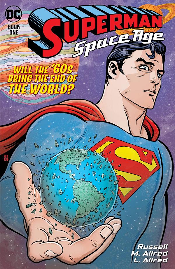 Superman Space Age #1 CVR A ALLRED cover