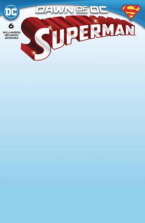 Superman #6 CVR E BLANK CSV cover