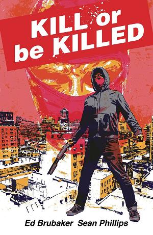 Kill Or Be Killed Compendium Tp (Mr)