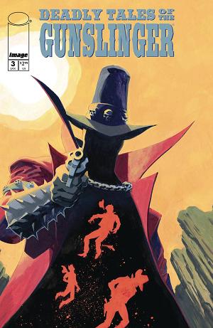 Deadly Tales Of Gunslinger Spawn #3 CVR B FAILLA cover