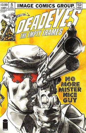 Dead Eyes The Empty Frames #5