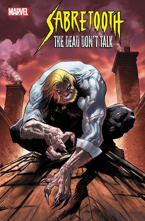 Sabretooth The Dead Dont Talk #2 (OF 5) ADAM POLLINA cover