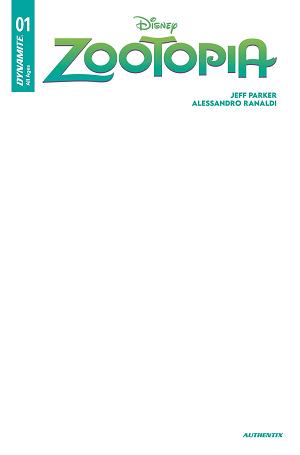 Zootopia #1 CVR H BLANK AUTHENTIX cover