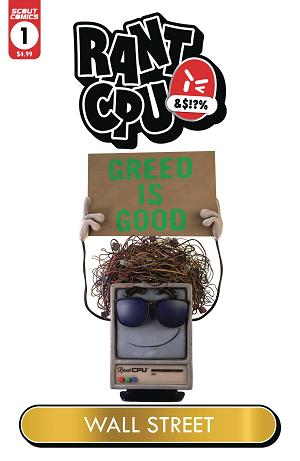 Rant Cpu Greed Is Good #1 CVR C WALL STREET GARBAGE PAIL HOM cover