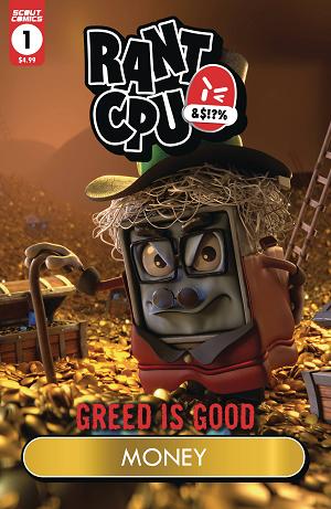 Rant Cpu Greed Is Good #1 CVR B MONEY GARBAGE PAIL HOMAGE cover