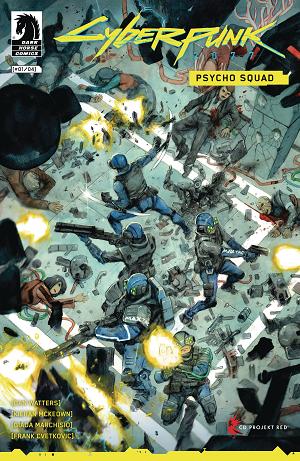 Cyberpunk 2077 Psycho Squad #1 CVR D HENRICHON cover