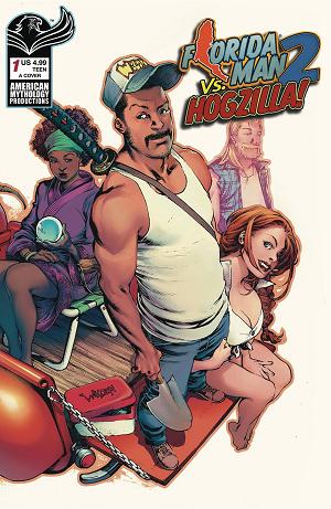 Florida Man Vs Hogzilla #1 CVR A WELDON (O/A) cover