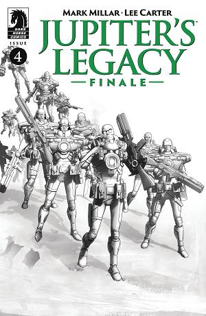 Jupiters Legacy Finale #4 CVR B B&W CARTER (MR) cover