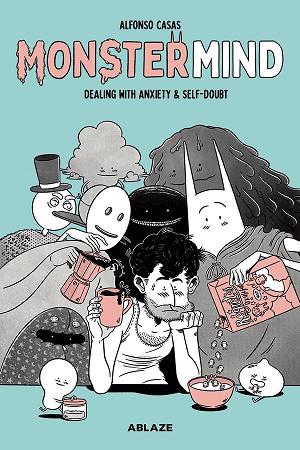 Monstermind Hc Dealing With Anxiety & Self-Doubt (Jul211191)