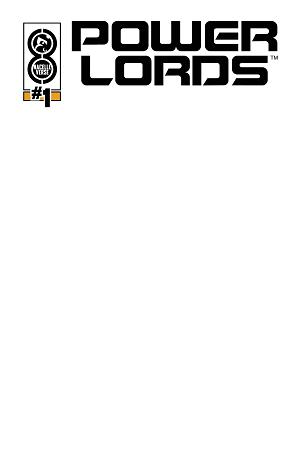 Power Lords #1 CVR D BLANK SKETCH cover