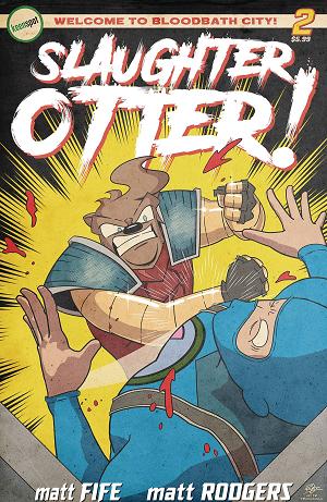 Slaughter Otter #2 CVR D MATT RODGERS cover