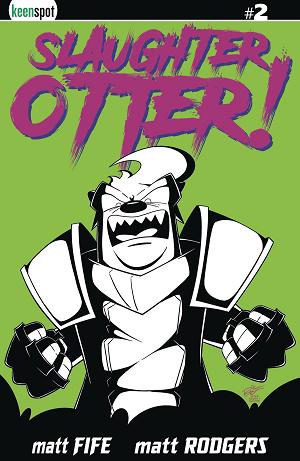 Slaughter Otter #2 CVR E HOLOFOIL MATT RODGERS cover