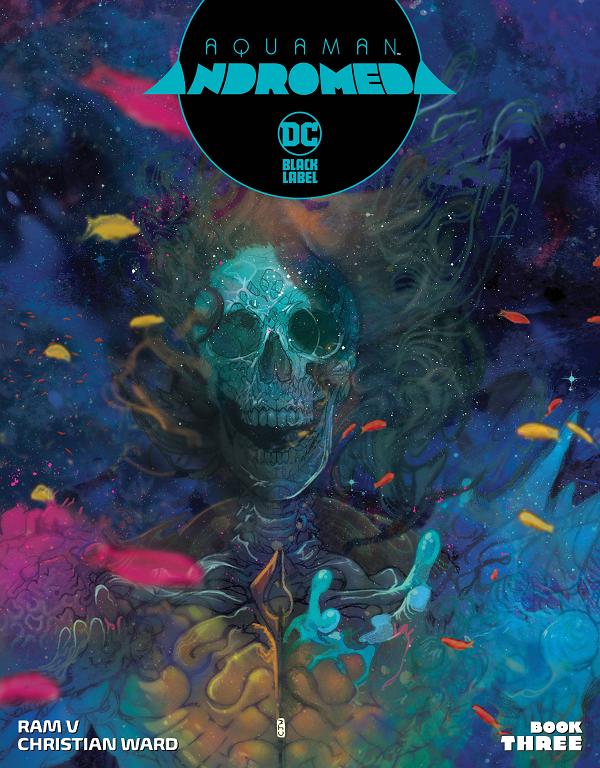Aquaman Andromeda #3 CVR A WARD (MR) cover