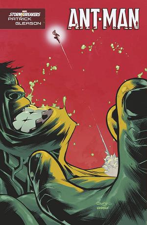 Ant-Man #1 (OF 5) GLEASON STORMBREAKERS cover