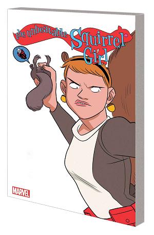 Unbeatable Squirrel Girl Tp Vol 05 Only Squirrel In World