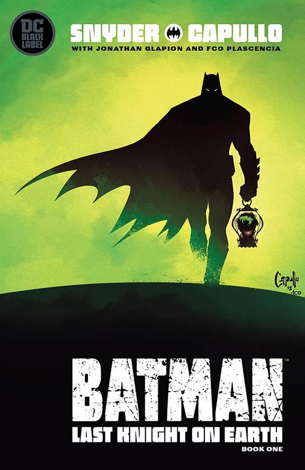Batman Last Knight On Earth #1 cover