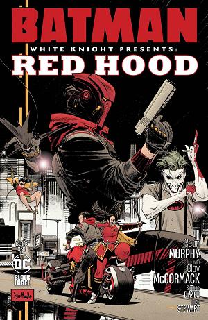 Batman White Knight Pres Red Hood #1 CVR A MURPHY (MR cover