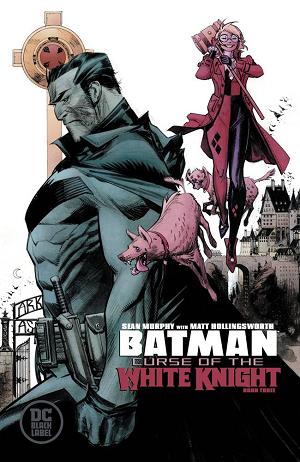 Batman Curse Of The White Knight #3 cover