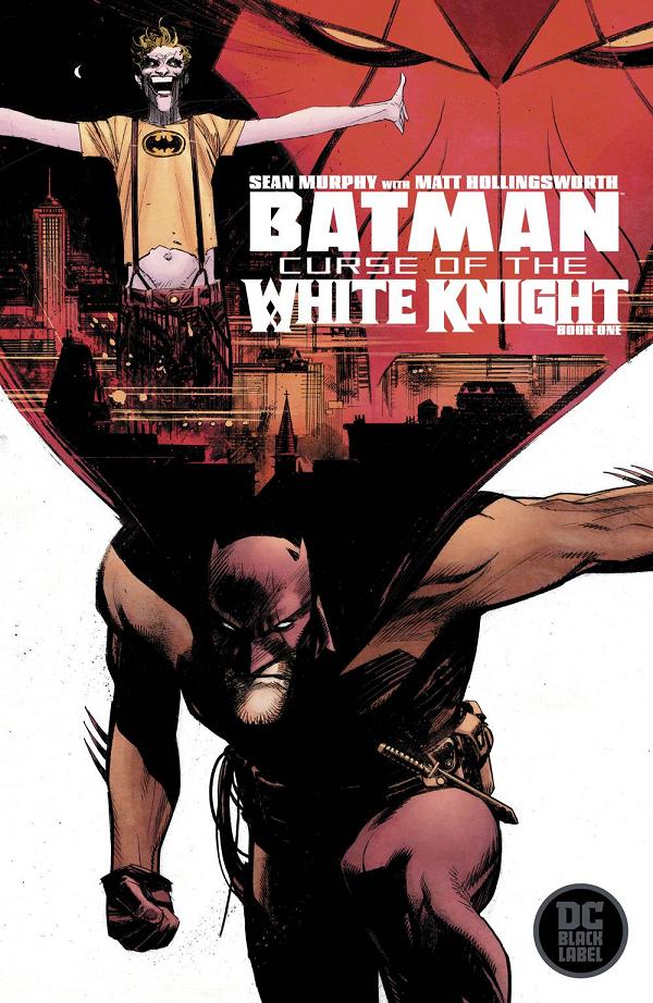 Batman Curse Of The White Knight #1 cover
