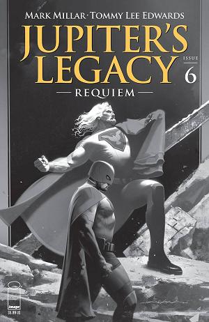 Jupiters Legacy Requiem #6 CVR C DEKAL B&W (MR) cover