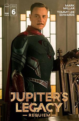 Jupiters Legacy Requiem #6 CVR D NETFLIX PHOTO CVR ( cover