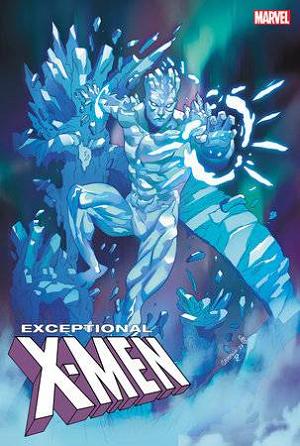 Exceptional X-Men #4 CHRIS CAMPANA ICEMAN cover