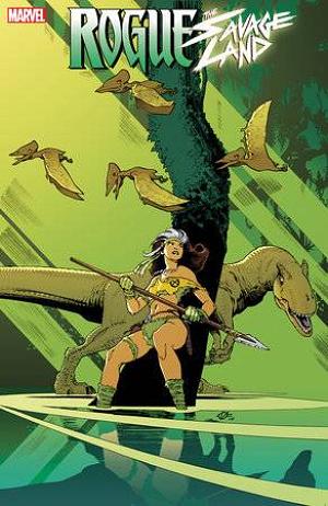 Rogue The Savage Land #1 (OF 5) OLIVIES VATINE cover