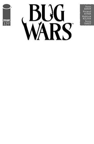 Bug Wars #1 CVR C BLANK SKETCH CVR cover